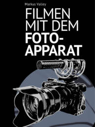 Filmen mit dem Fotoapparat